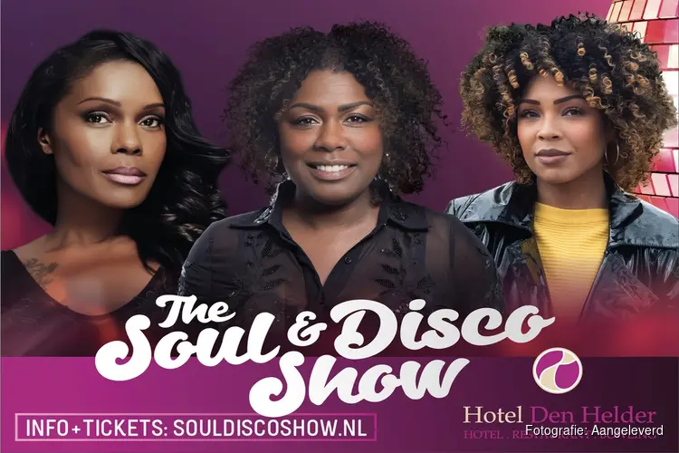 Beleef de magie van soul en disco: Een onvergetelijke avond in Hotel Den Helder op 22 februari